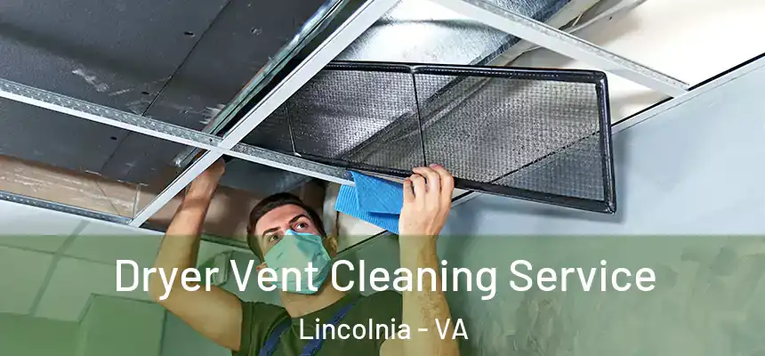 Dryer Vent Cleaning Service Lincolnia - VA