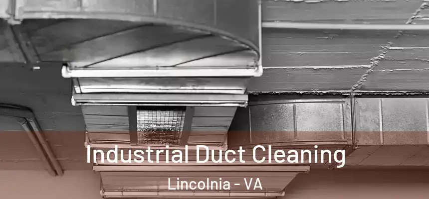  Industrial Duct Cleaning Lincolnia - VA
